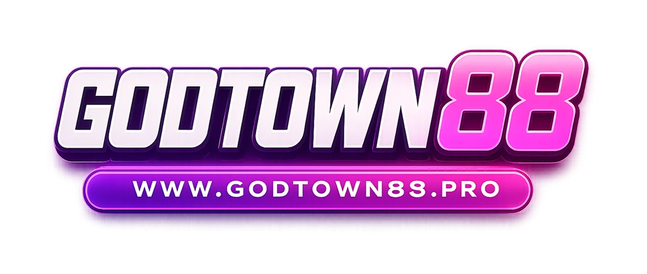 GODTOWN88 เว็บตรง สล็อต คาสิโน ฝากถอนออโต้ 24 ชม.